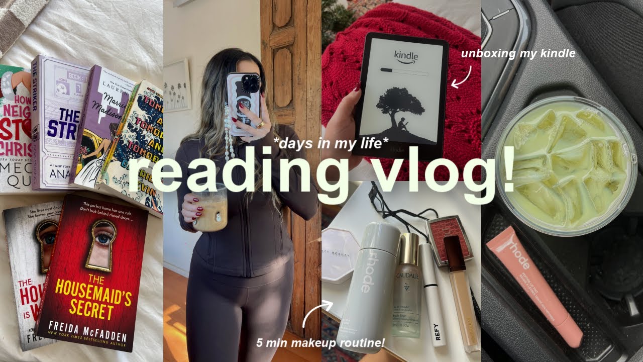 VLOG!🍵 cozy reading vlog, makeup routine, kindle unboxing, & reaching my reading goal!
