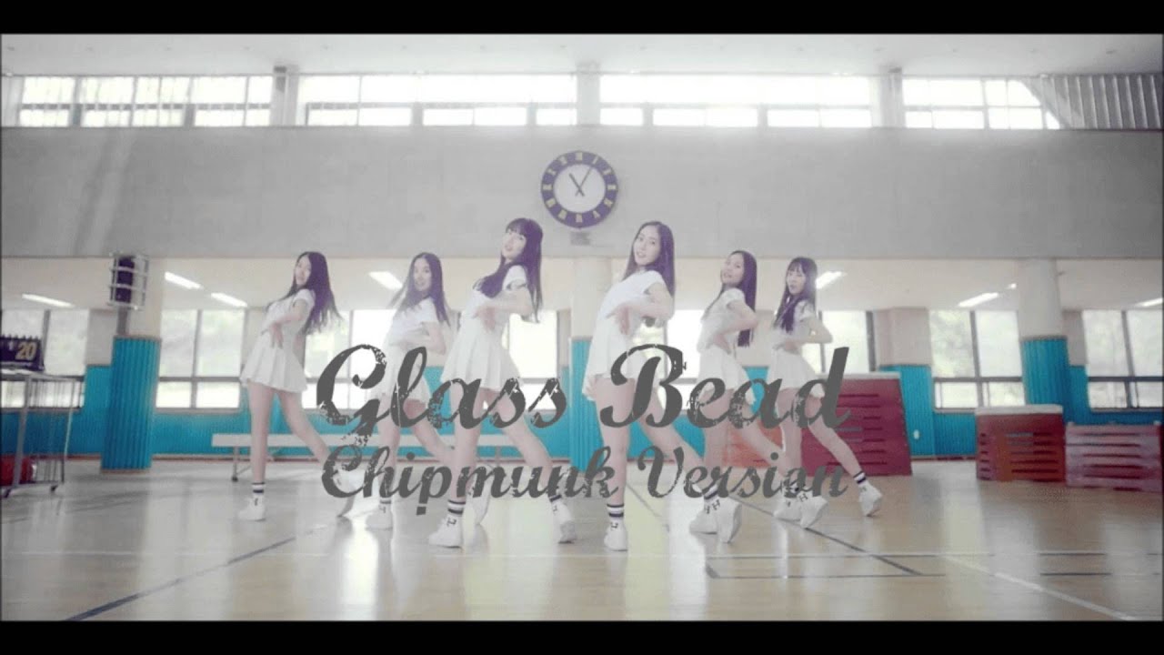 GFriend - Glass Bead [Chipmunk Version]
