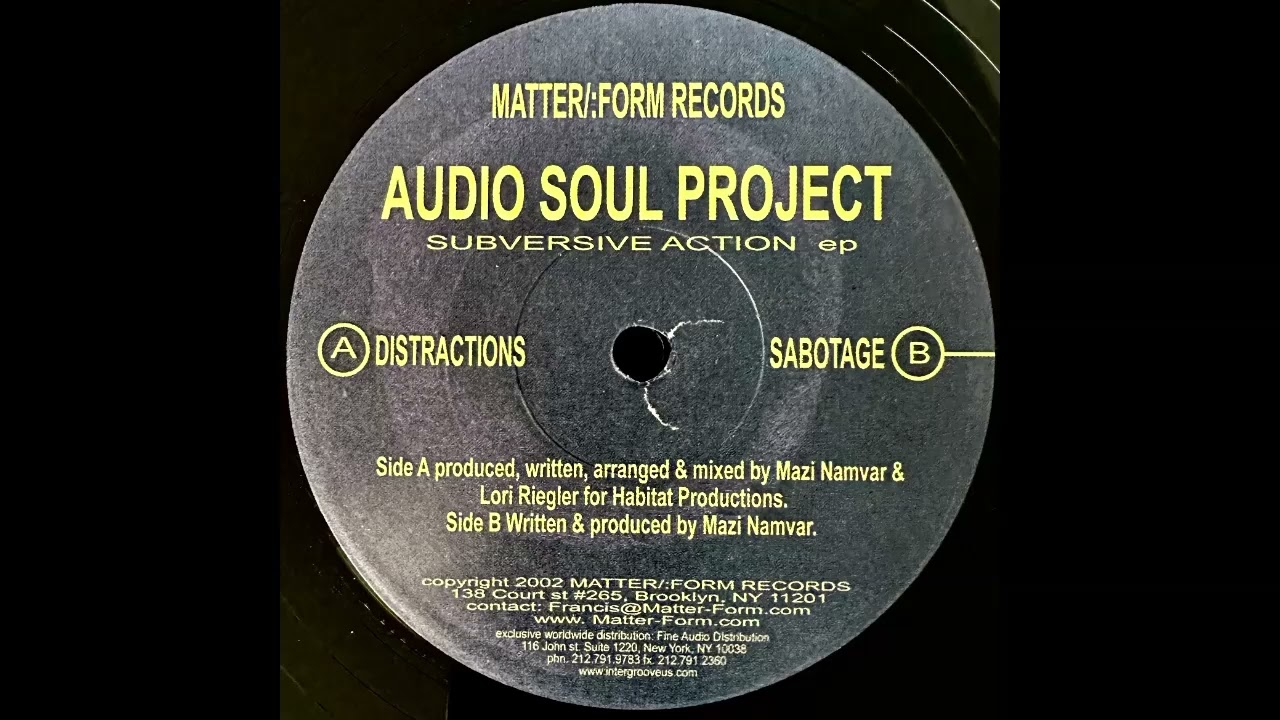 Audio Soul Project – Distractions
