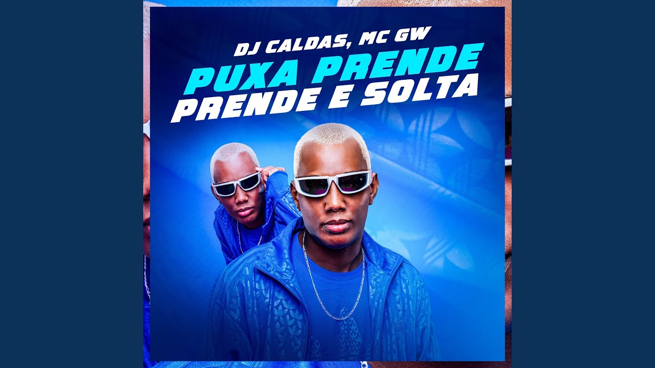 Puxa Prende Prende e Solta