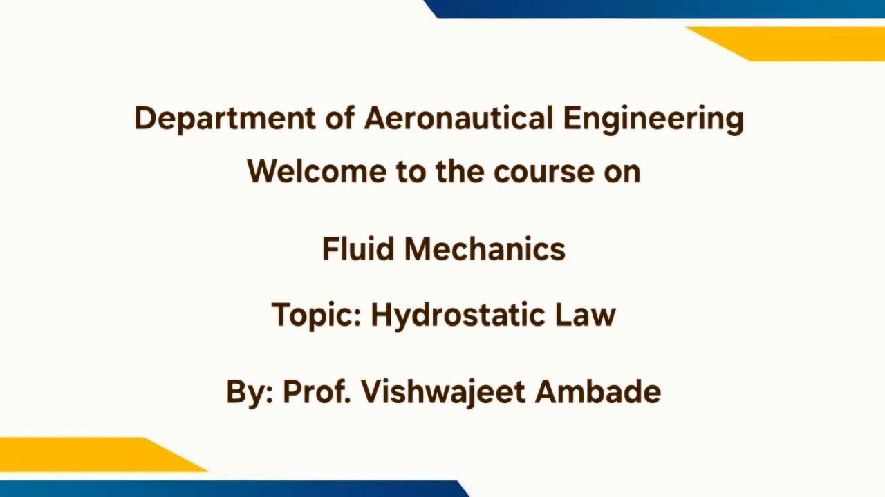 Hydrostatic Law | Fluid Mechanics Lecture by Prof. Vishwajeet Ambade | TGPCET