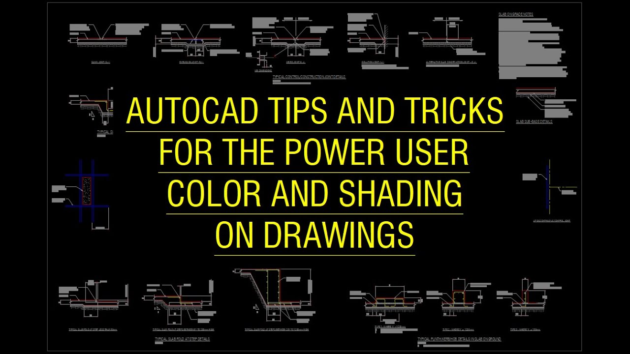 AutoCAD Tips for Power Users - Color and shading on drawings, how too.