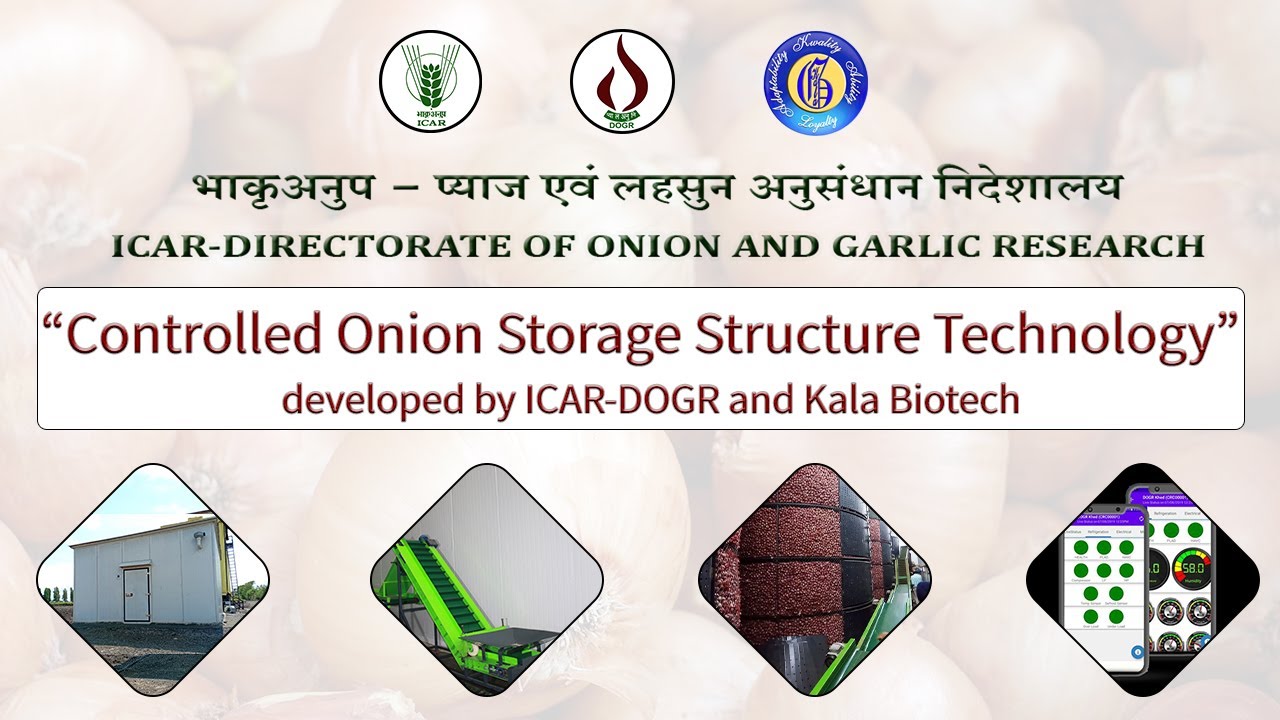 “Controlled Onion Storage Structure Technology” by ICAR-DOGR and Kala Biotech