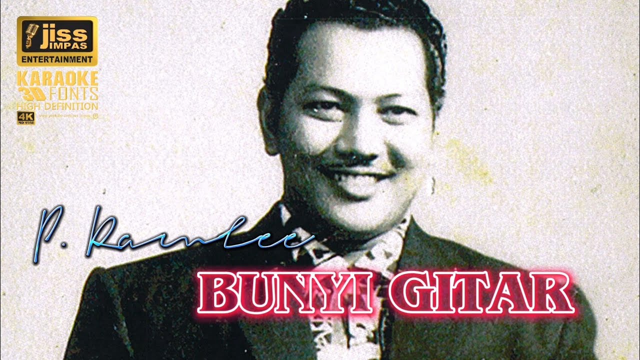 BUNYI GITAR - P. Ramlee - KARAOKE HD [4K] Tanpa Vocal