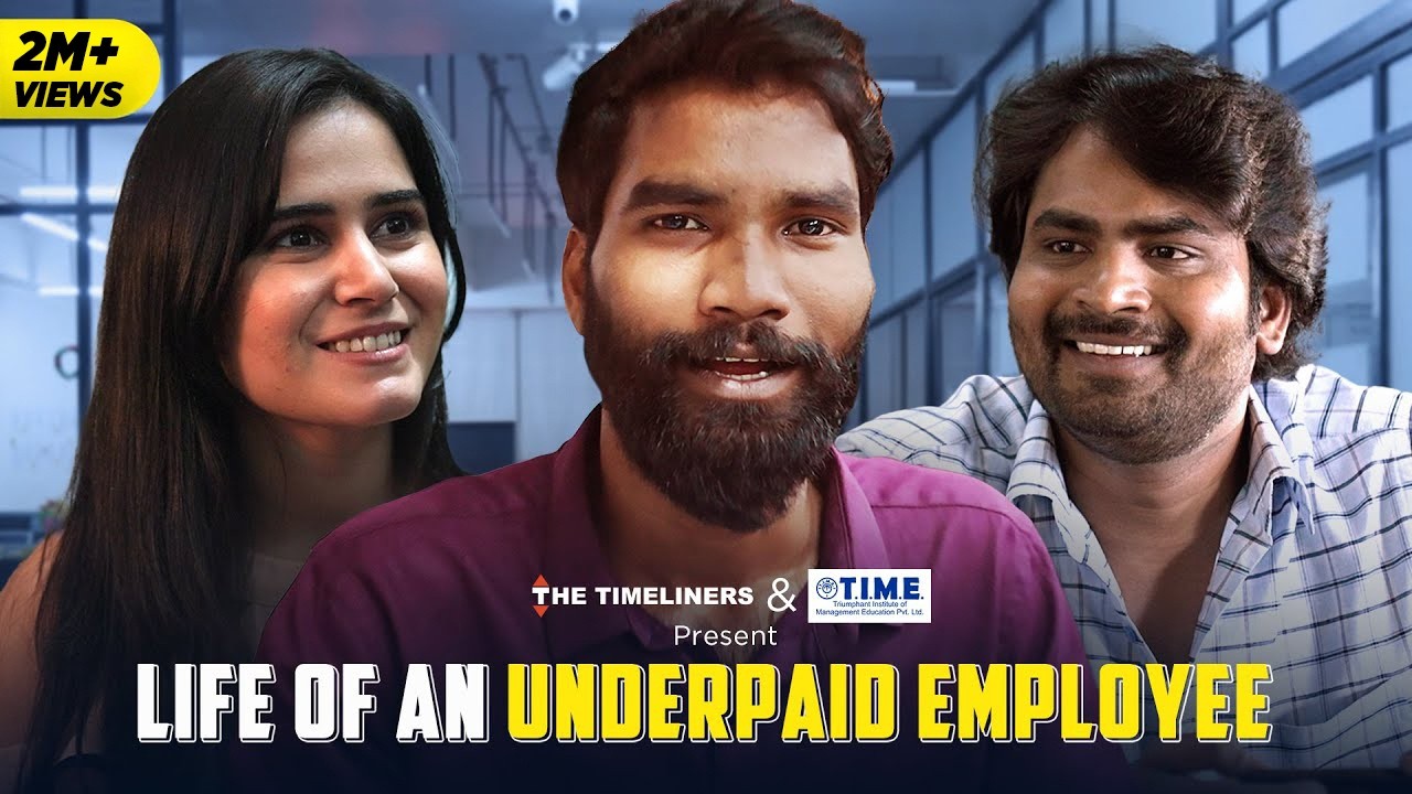 Life Of An Underpaid Employee Ft. Nikhil Vijay, Raghvika Kohli, Ankit Motghare | The Timeliners
