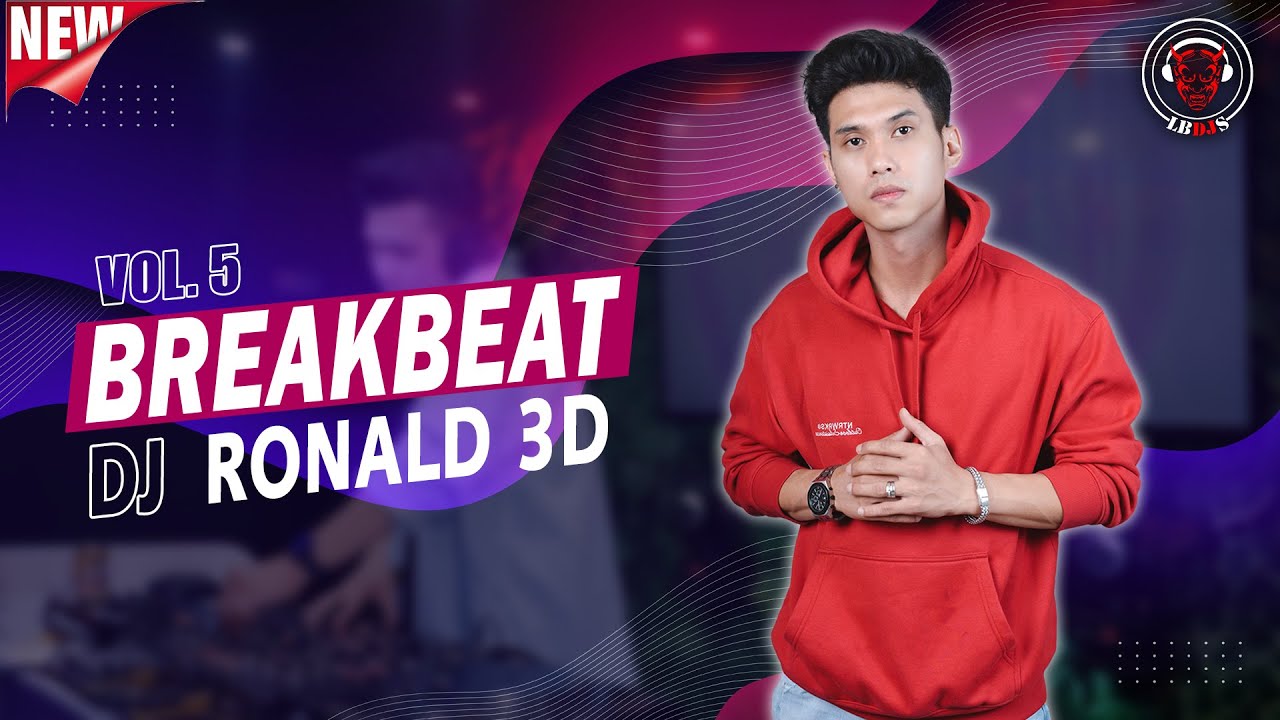 DJ RONALD 3D LIVE SET BREAKBEAT VOL. 5