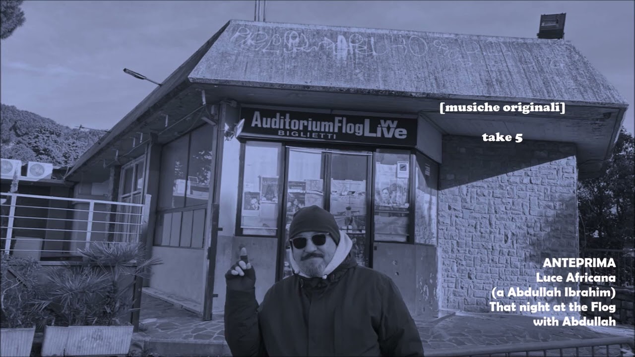 ANTEPRIMA Luce Africana (a Abdullah Ibrahim) take 5