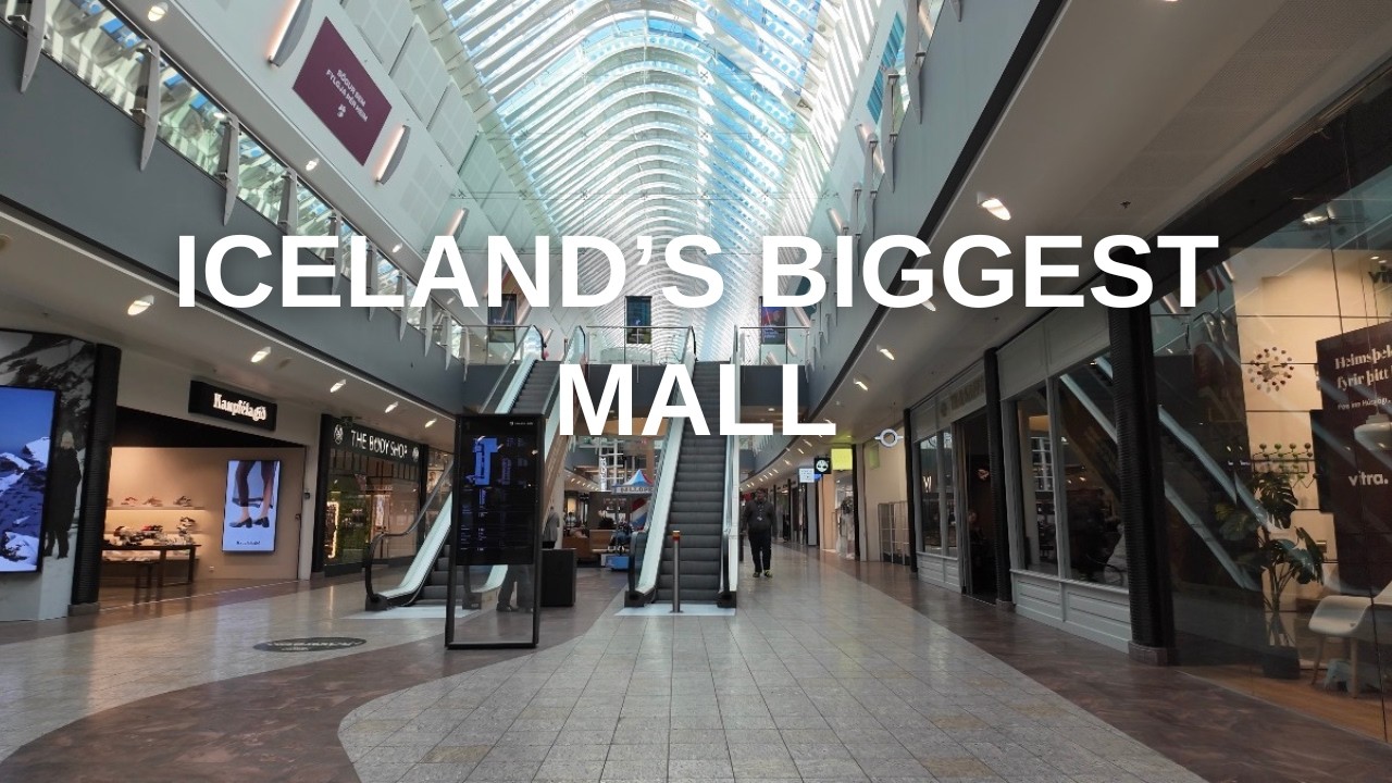 Inside the Largest Mall in Iceland 🇮🇸
