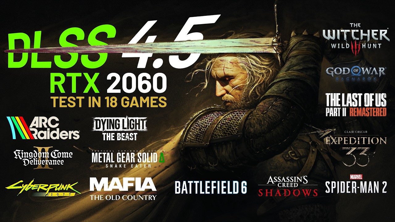 RTX 2060 + Ryzen 5 7600 | 18 Games Benchmark | DLSS 4.5 - Preset M