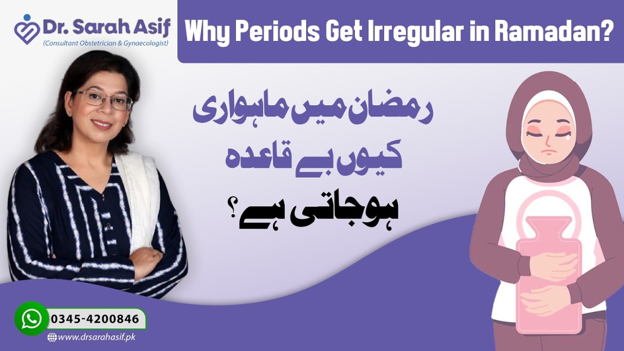 Why Periods Get Irregular in Ramadan?