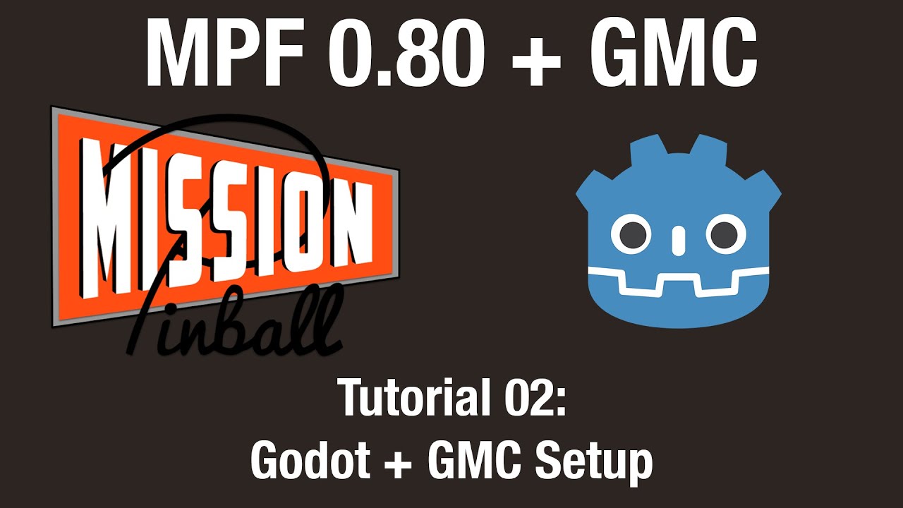 MPF+GMC Tutorial 02: Godot and GMC