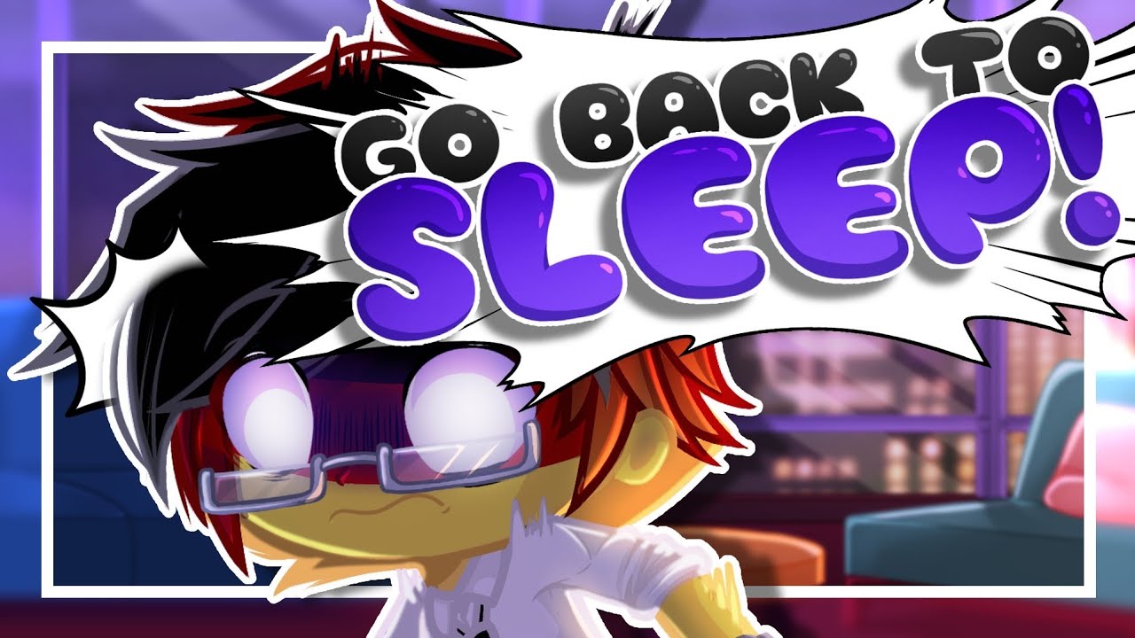Go back to SLEEP! || Countryhumans || Gacha Life 2
