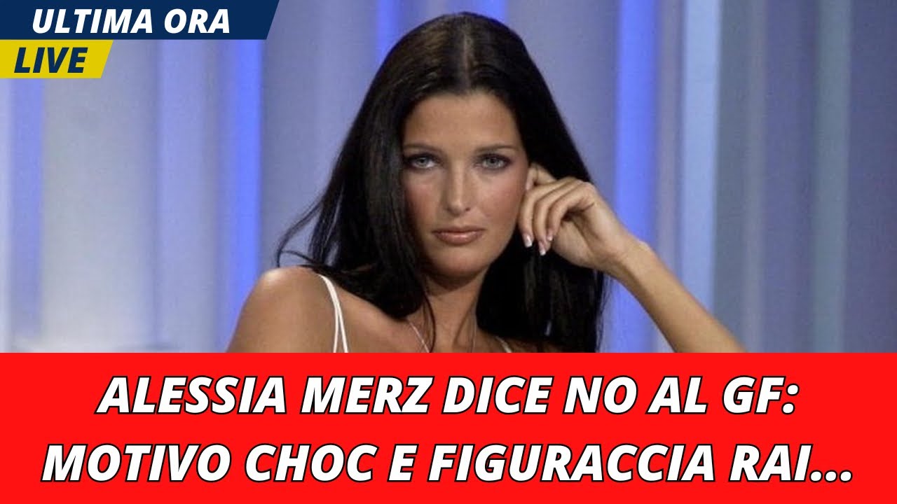 Alessia Merz Spiega Perchè ha Detto no al GF, il Motivo è Scioccante e Figuraccia RAI...