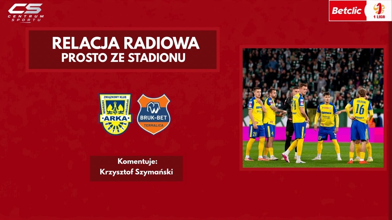 ARKA GDYNIA &ndash; BRUK-BET TERMALICA | 12. KOLEJKA BETCLIC 1. LIGI | KOMENTARZ PROSTO ZE STADIONU