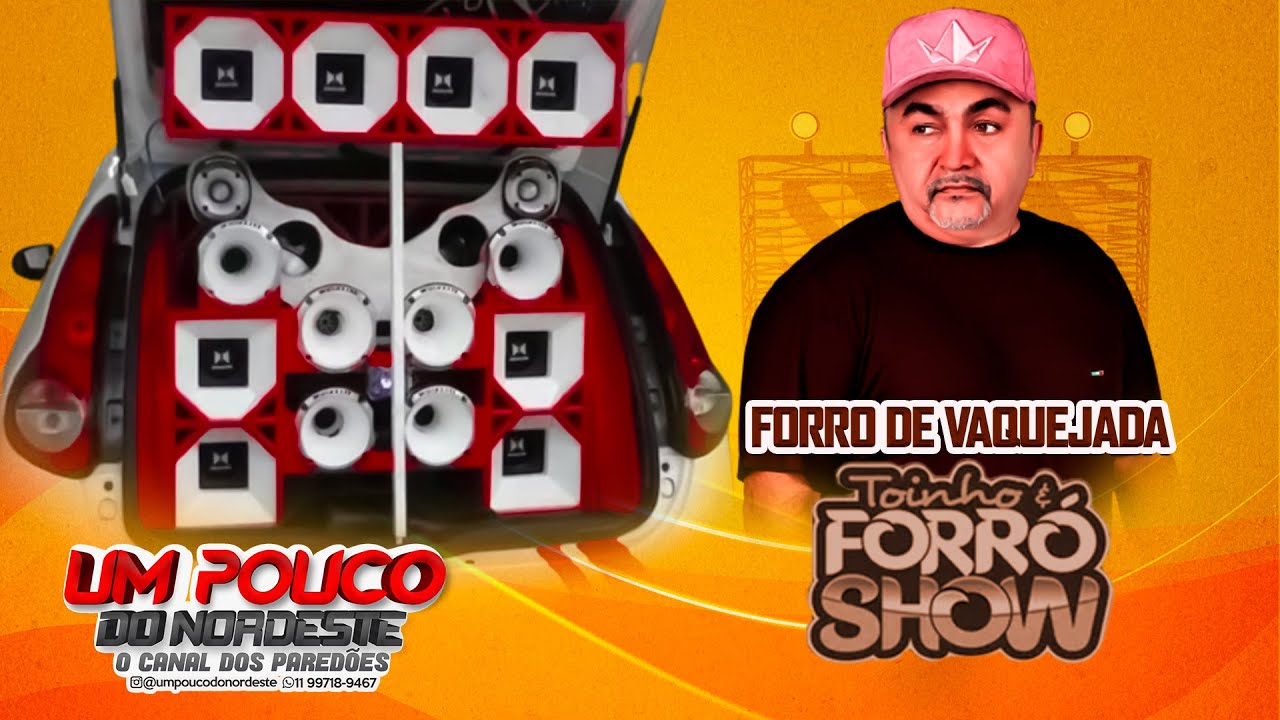 FORRO DAS ANTIGAS TOINHO E FORRO SHOW CD DE VAQUEJADA
