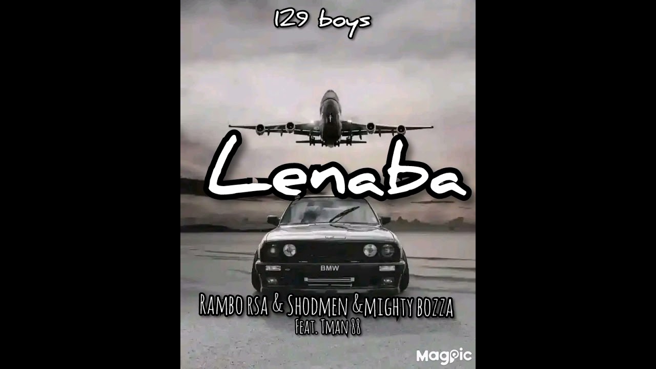 Lenaba - Rambo rsa & shodmen &mighty bozzah feat. Tman88