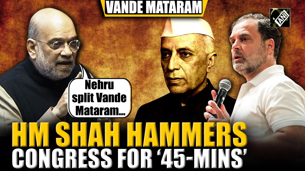 HM Amit Shah goes ballistics against Congress, Pt Nehru during Vande Mataram discussion