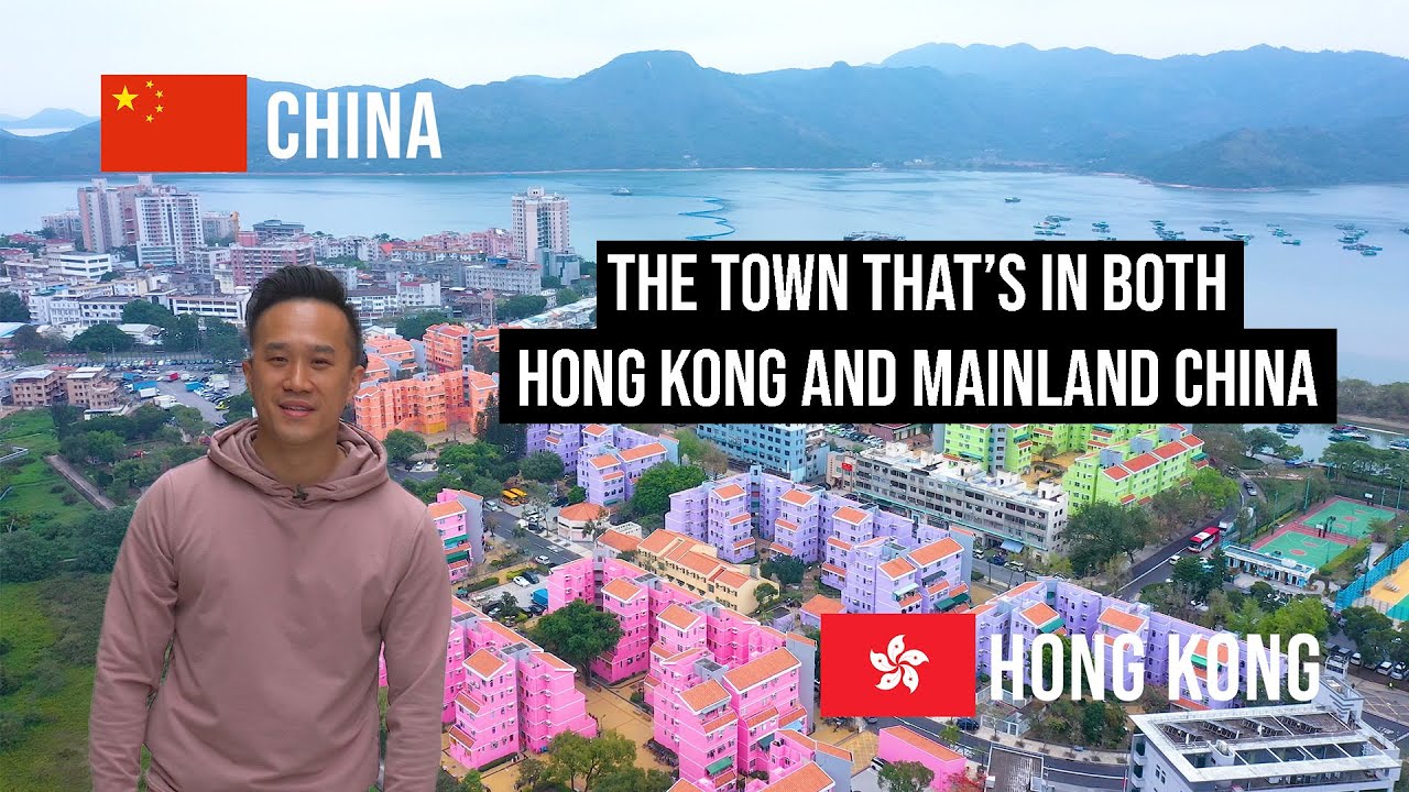 Sha Tau Kok - The Town That's in Both Hong Kong and Mainland China