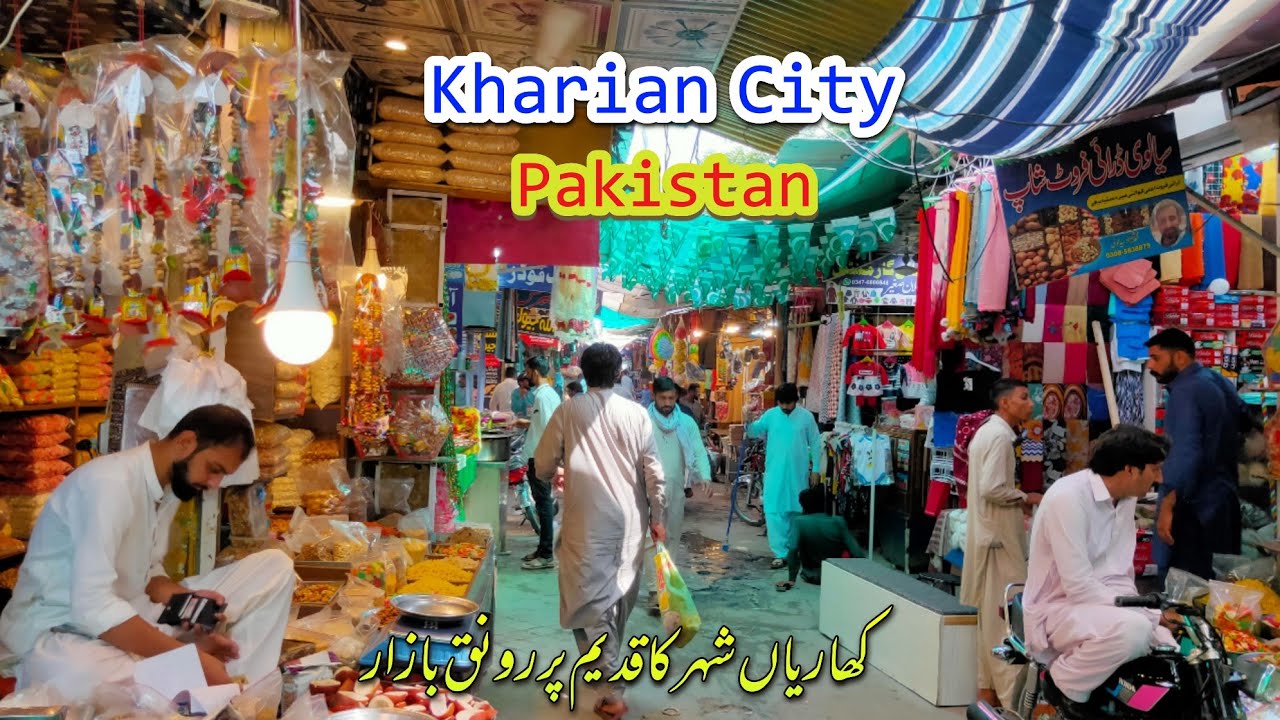 Food Market||Kharian city Market||Markets of Pakistan||Ancient Bazar of pakistan