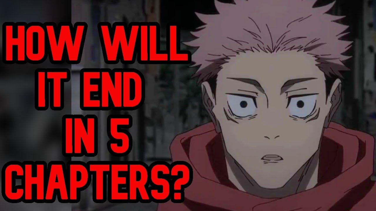 JUJUTSU KAISEN ENDS IN 5 CHAPTERS?| How Will it End?