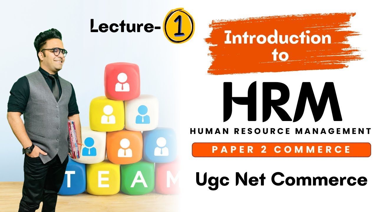 Introduction to HRM (Human Resource Management) || Ugc Net Commerce