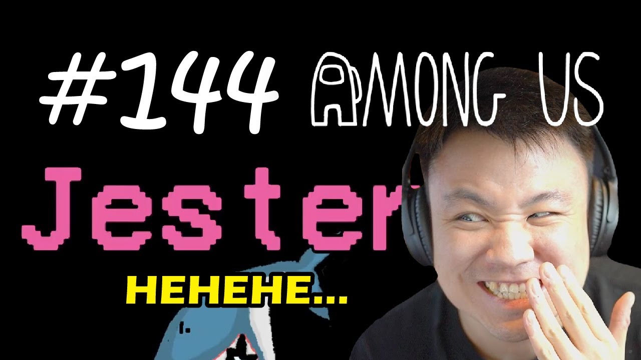 MY EVIL JESTER IS BACK !! - Among Us [Indonesia] #144