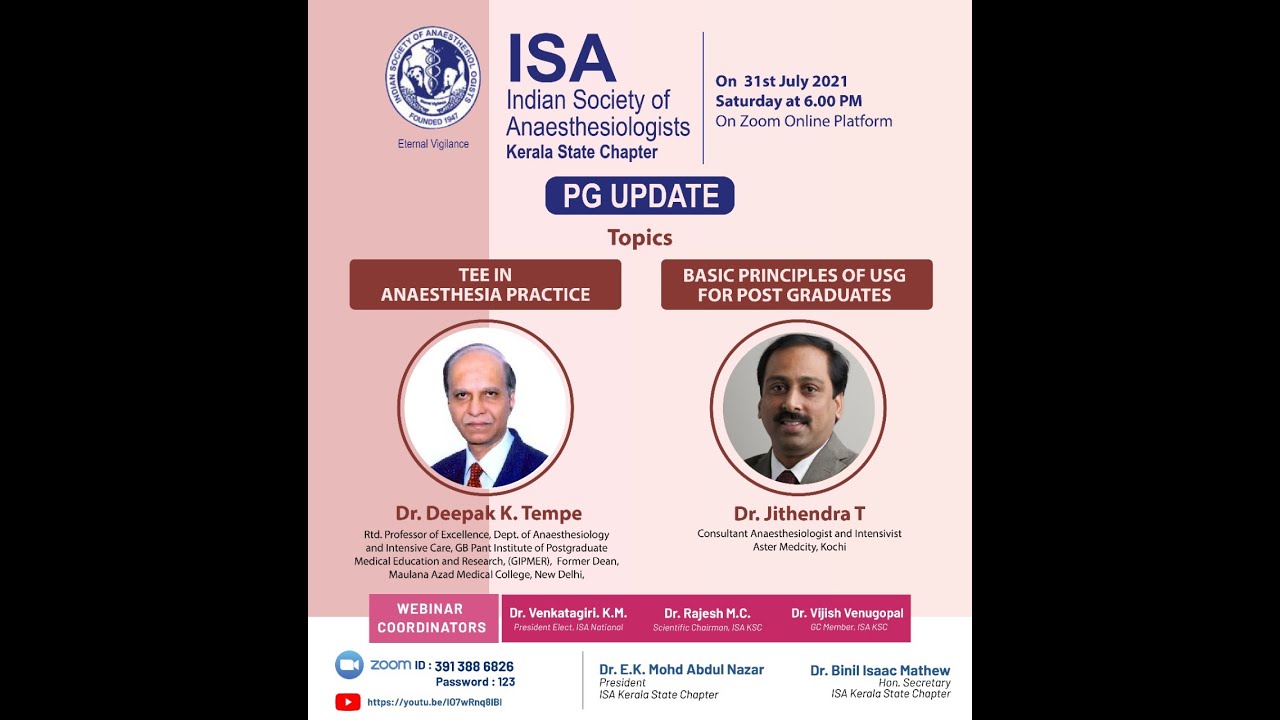 TEE Basics, Basic principles of USG for PGs, ISA Kerala PG Update