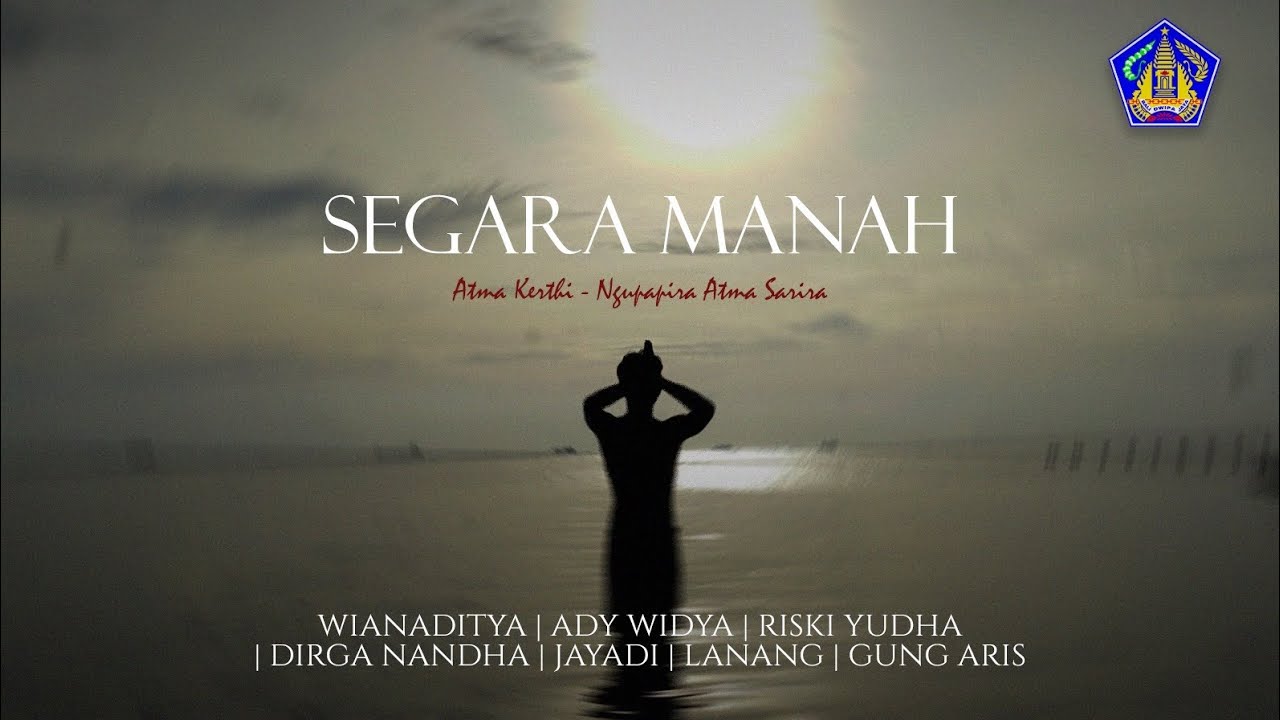 FILM PENDEK - SEGARA MANAH - BADUNG