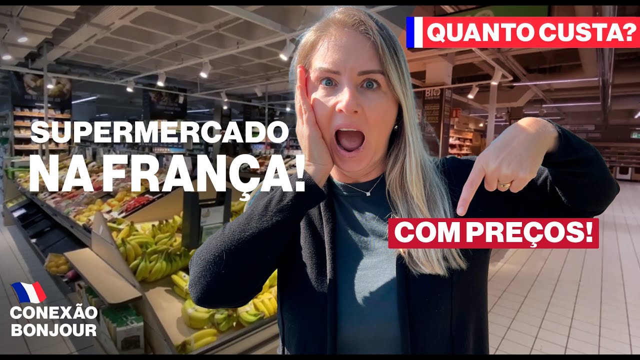 COMO É UM SUPERMERCADO NA FRANÇA? | Mostramos TUDO com PREÇO