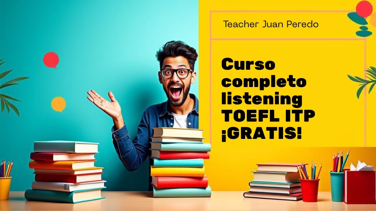 TOEFL ITP | Curso Gratis Listening | Curso Completo