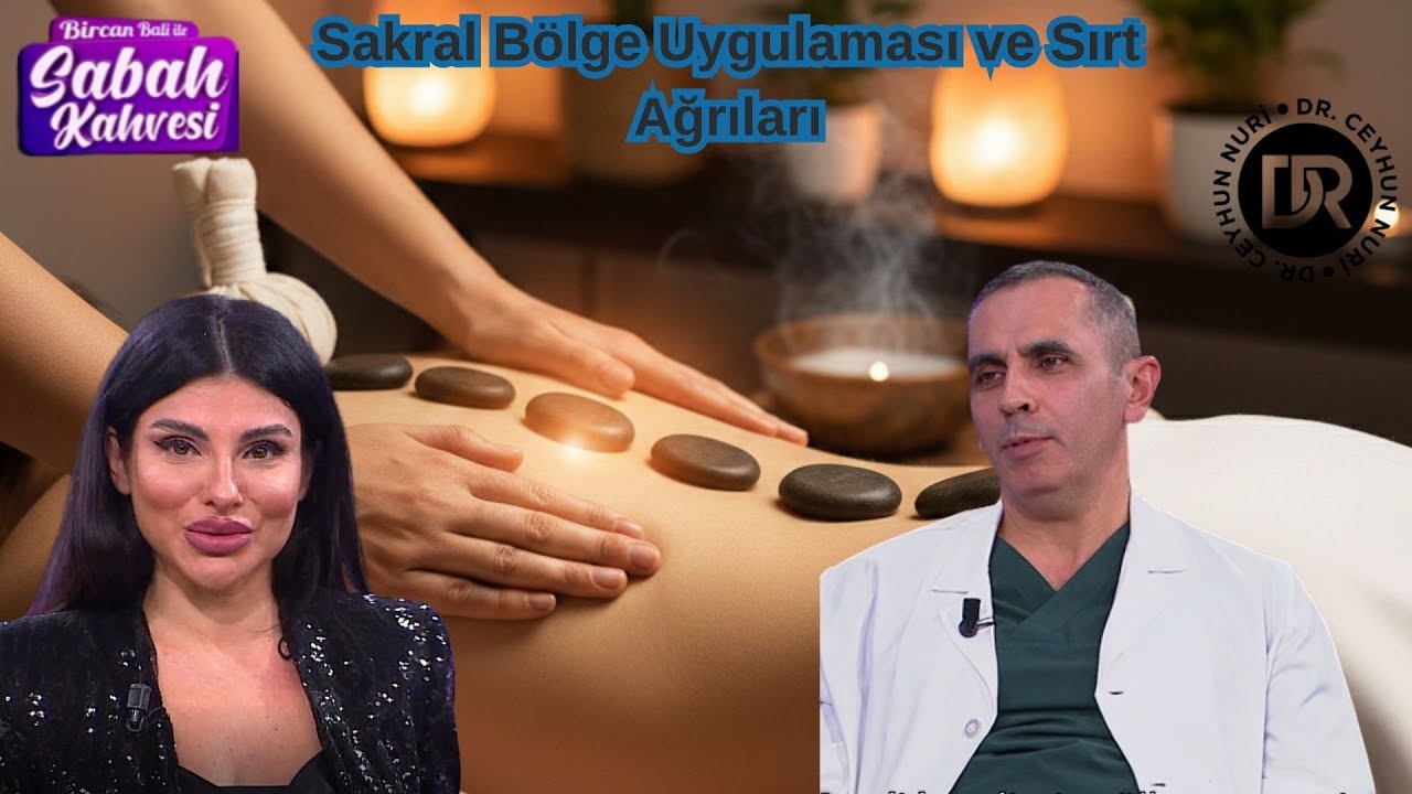 Sakral Bölge Uygulaması ve Sırt Ağrıları
