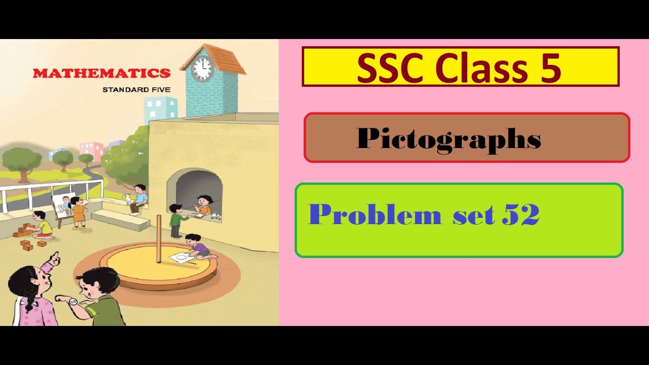 5th Maths |  SSC  | Pictographs   |  Problem set 52 part 1