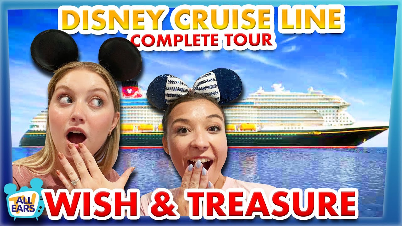 Disney Cruise Line Complete Tour -- Wish & Treasure Ships