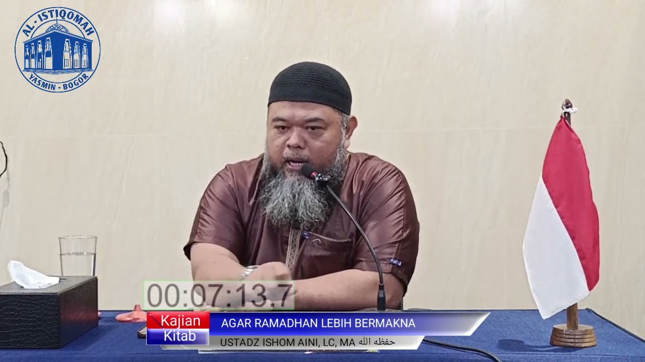 AGAR RAMADHAN LEBIH BERMAKNA || USTADZ ISHOM AINI, MA