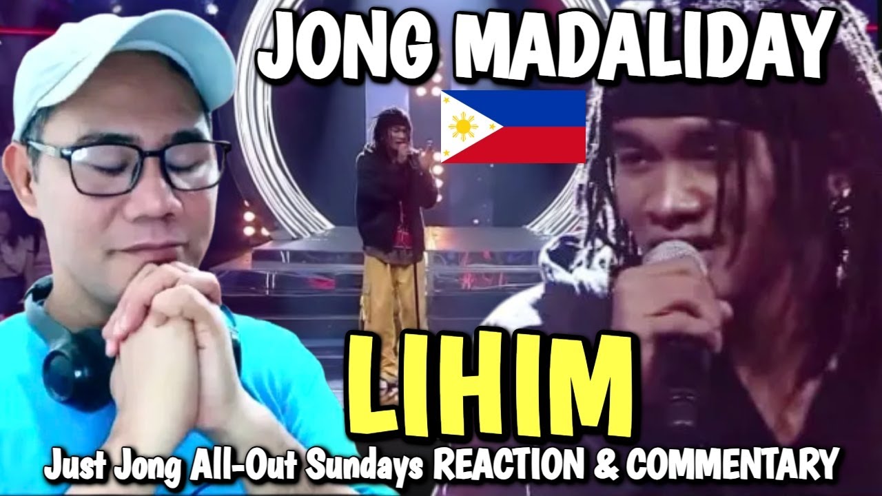 JONG MADALIDAY - LIHIM - Just Jong All-Out Sundays РЕАКЦИЯ