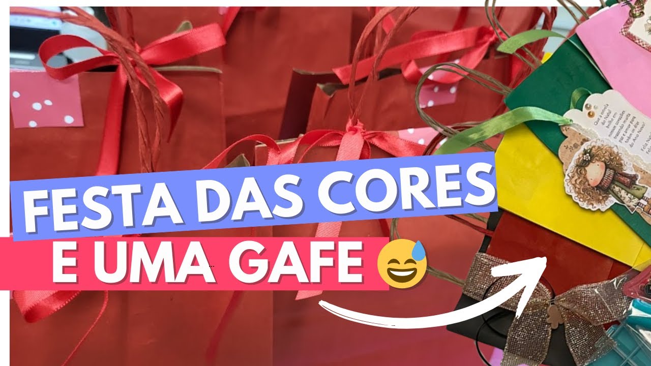 FESTA DAS CORES: MINHA CONFRATERNIZAÇÃO COM AMIGAS + PRESENTES E RETROSPECTIVA DO ANO!