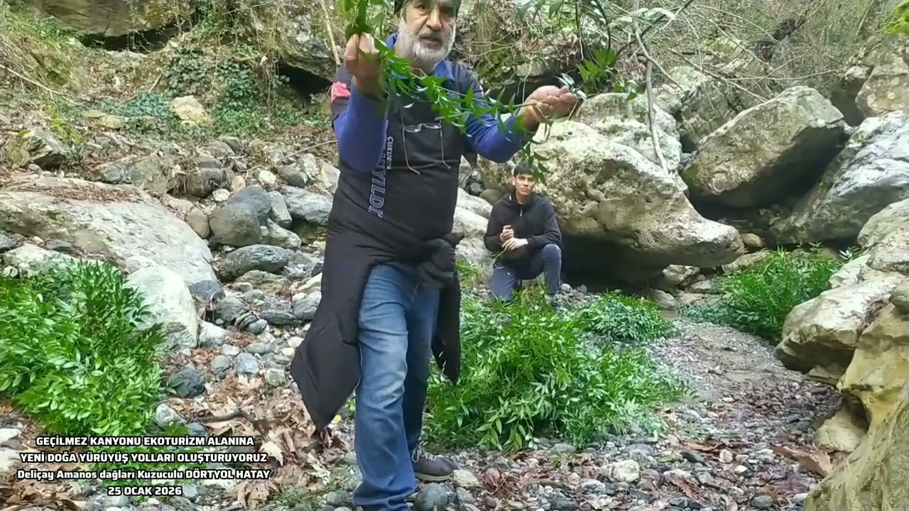 GEÇİLMEZ KANYONU EKOTURİZM ALANINA YENİ DOĞA YÜRÜYÜŞ YOLLARI OLUŞTURUYORUZ Amanoslar DÖRTYOL HATAY 
