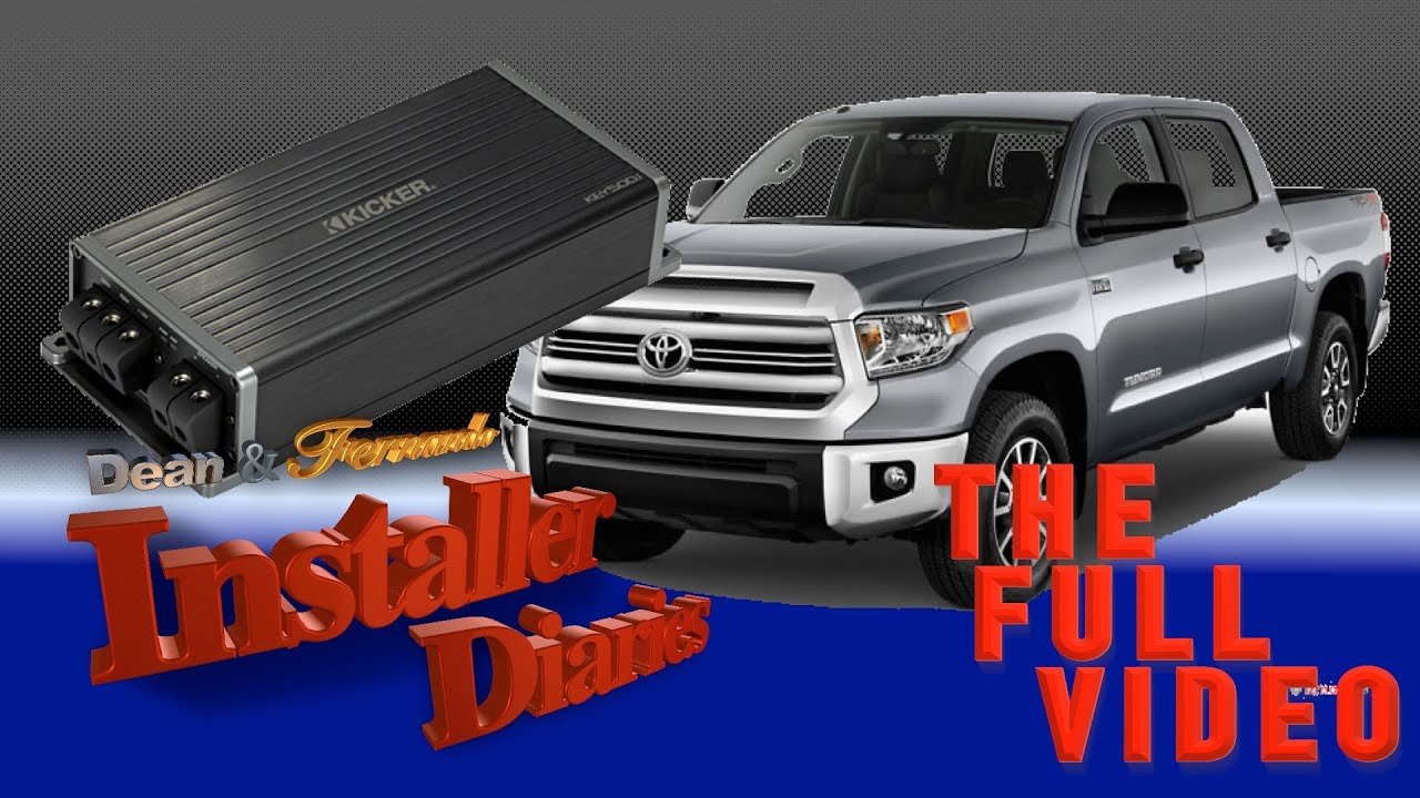 How to install a Kicker Key500 1 high level in a Tundra full video