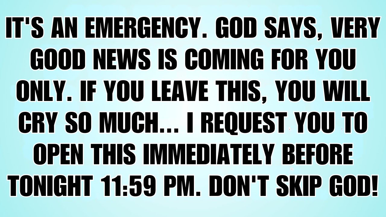 🧾God Says: This Is Urgent — Good News Is Coming. Please Open This Now...