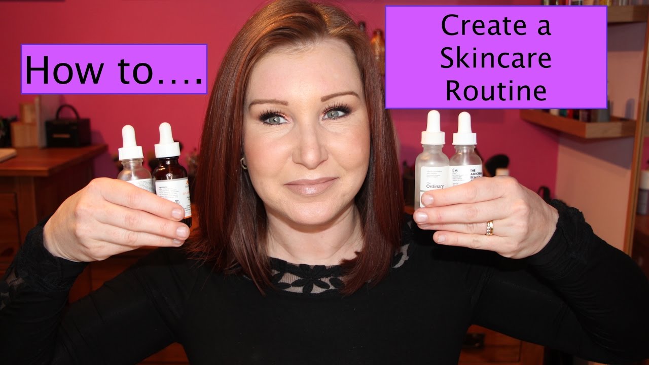 How to create a skincare routine (The Ordinary Skincare)