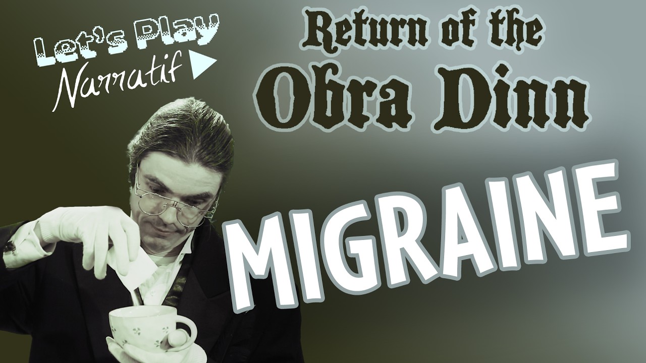 Return of the Obra Dinn - 12 - Migraine - Let's Play Narratif