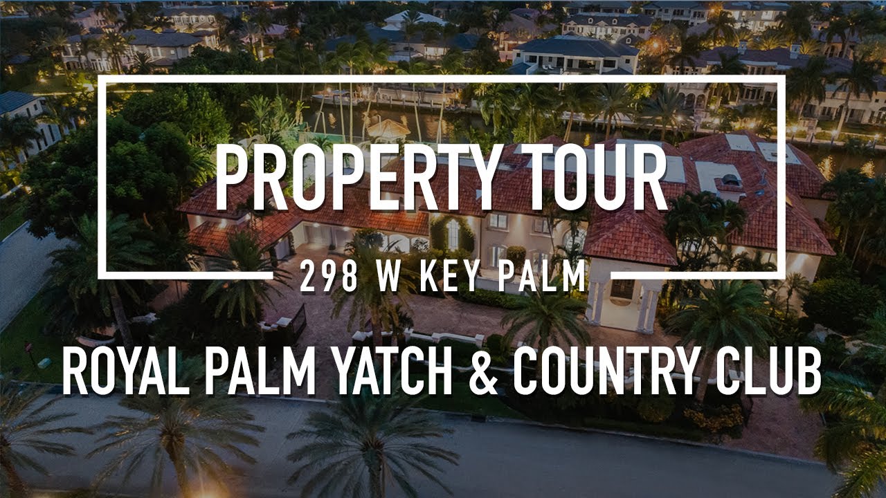298 W Key Palm Road • Royal Palm Yacht & Country Club • Boca Raton • Florida