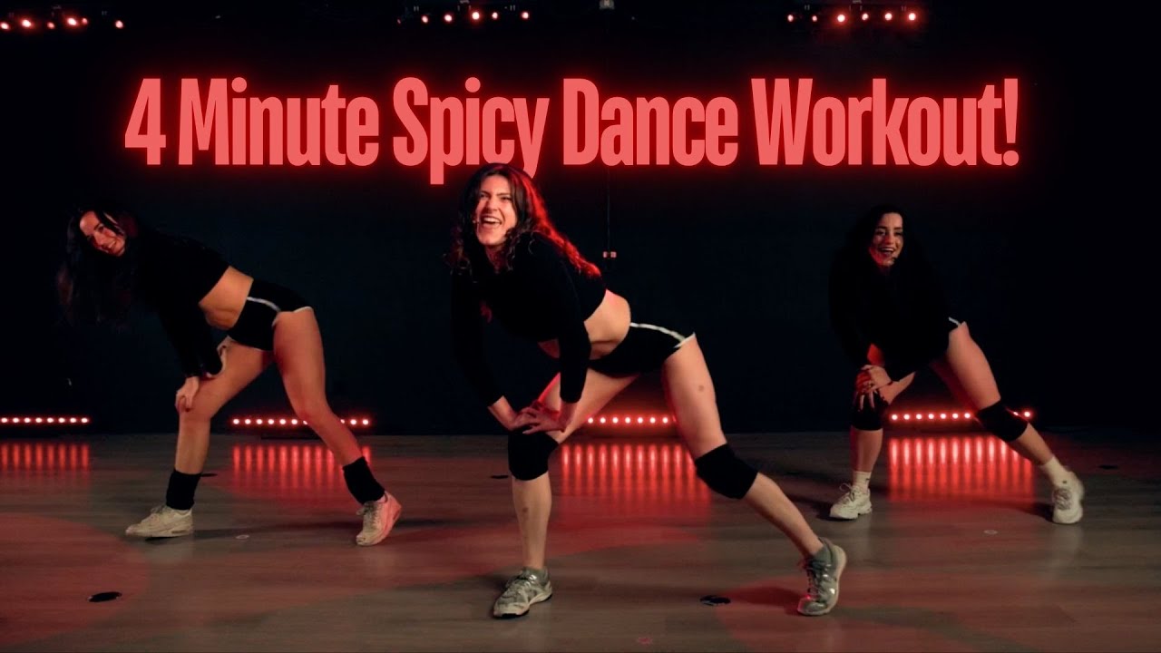 4 Minute Spicy Dance Workout!