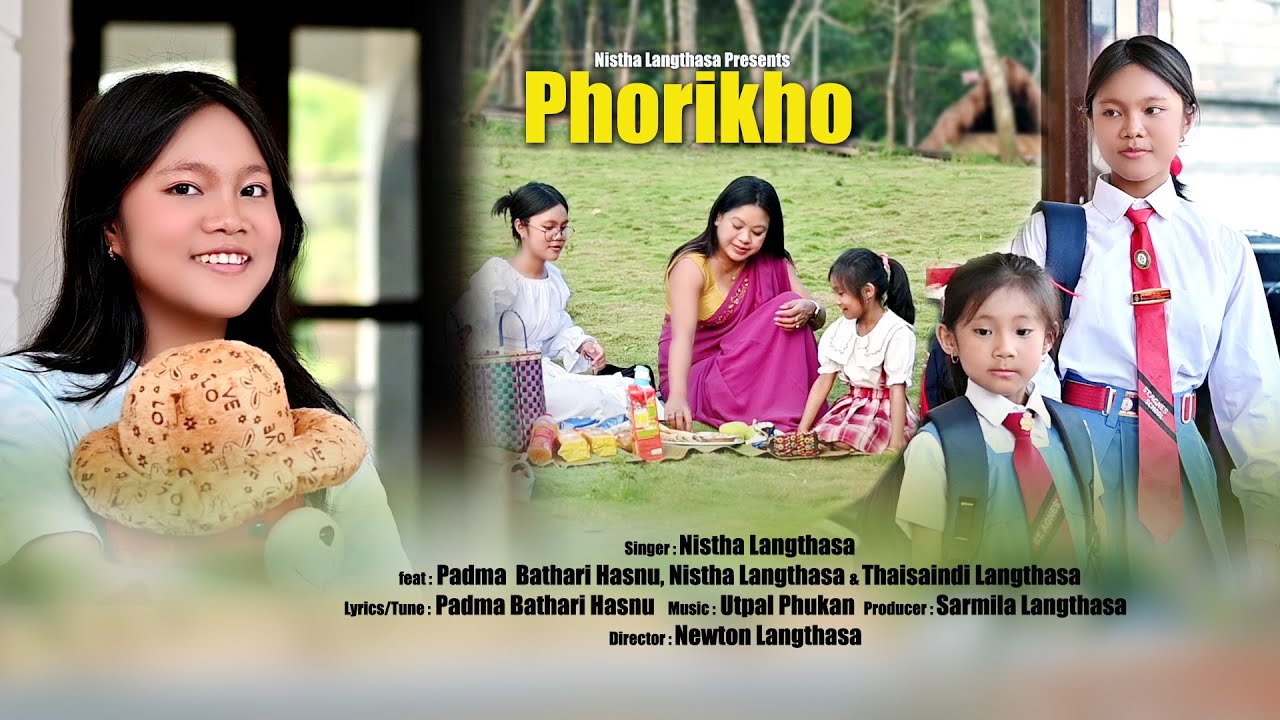 PHORIKHO || NISTHA LANGTHASA DIMASA OFFICIAL MUSIC VIDEO