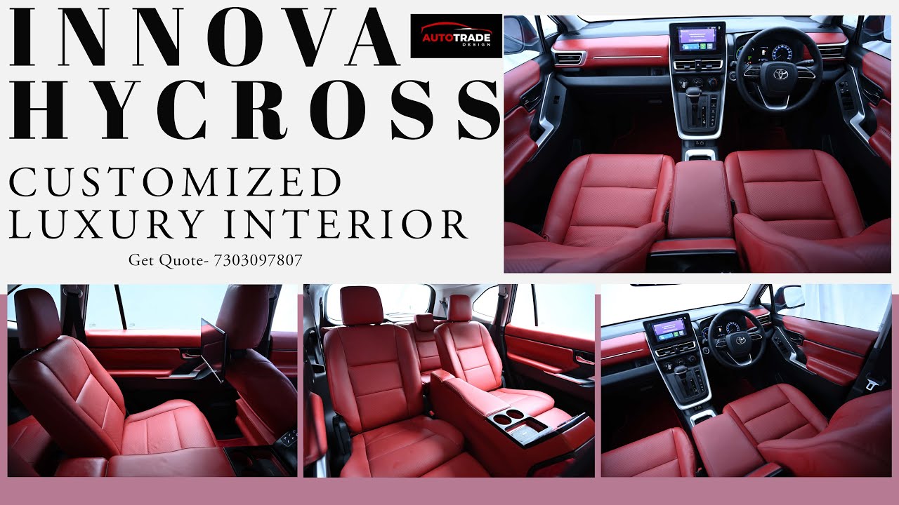 Innova Hycross Interior Modification By Auto Trade Design - Customize Your Car's Interior!