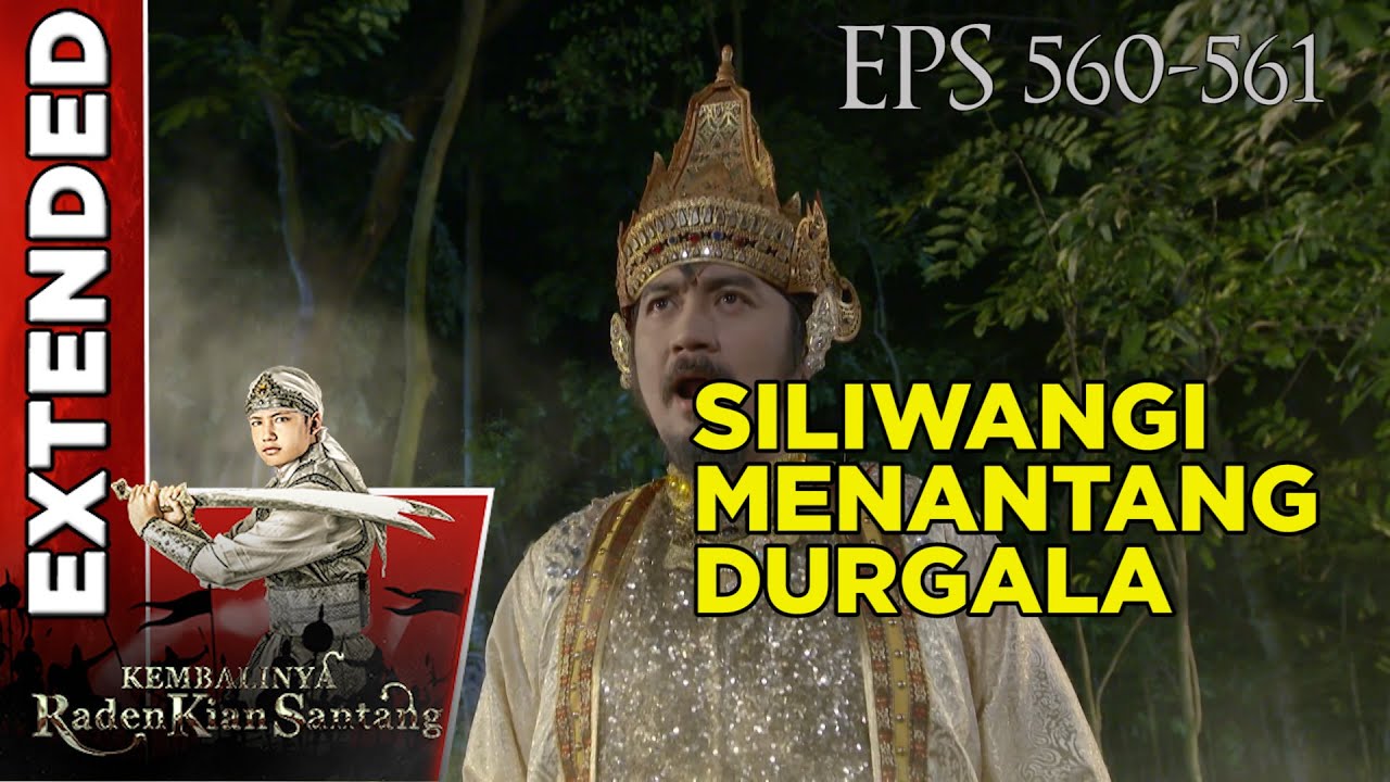 Prabu Siliwangi Mendatangi Kediaman Durgala  - Kembalinya Raden Kian Santang