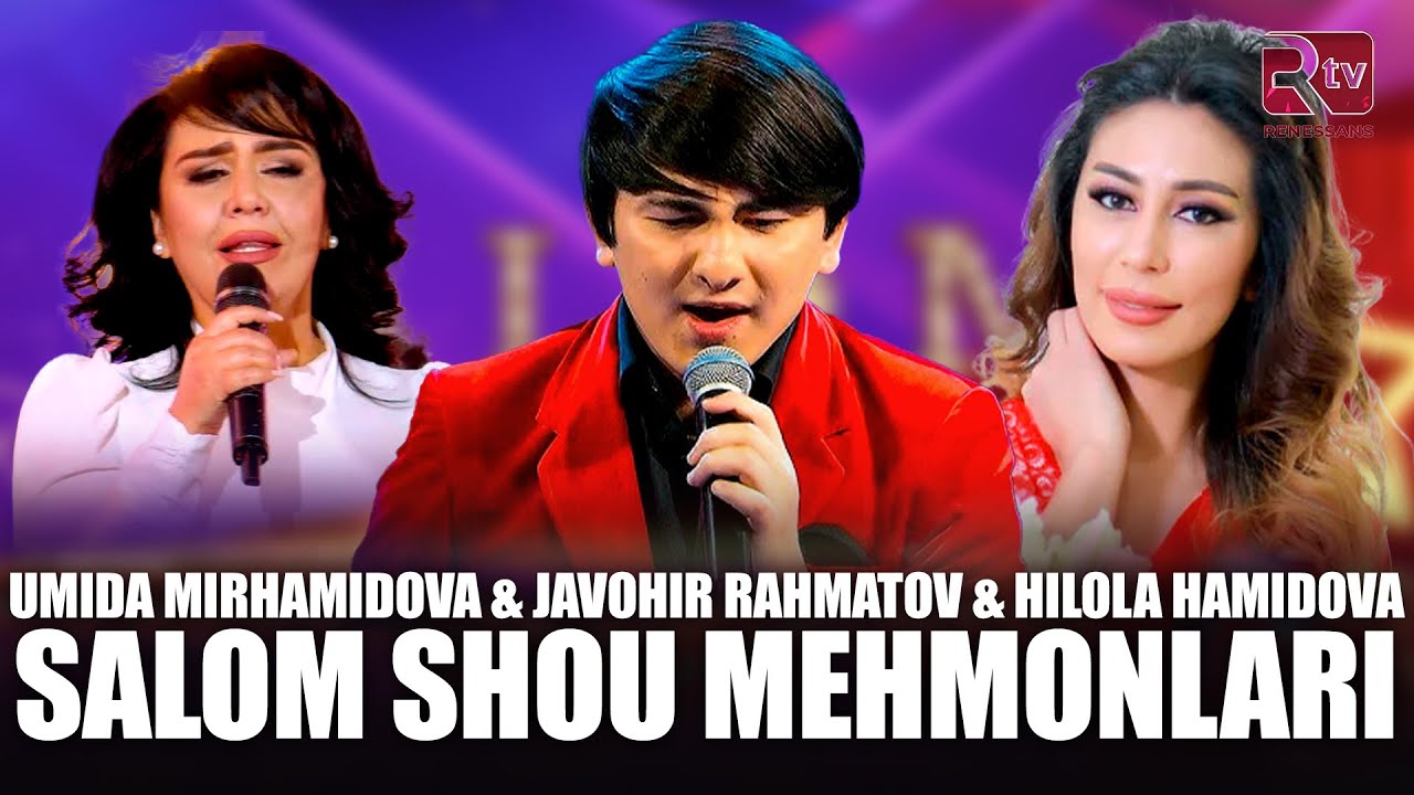 Salom shou mehmonlari  Umida Mirhamidova Hilola Hamidova va Javohir Rahmatov