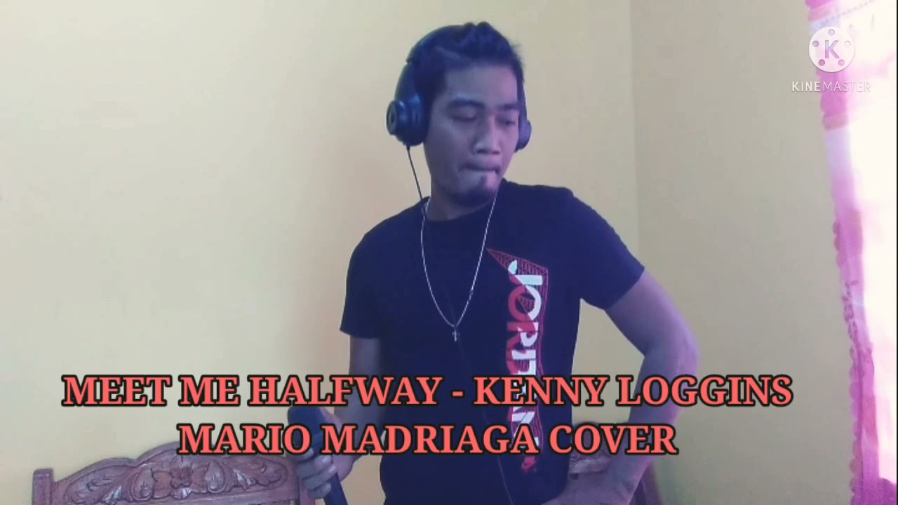 MEET ME HALFWAY - KENNY LOGGINS MARIO MADRIAGA COVER #MEETMEHALFWAY #KENNYLOGGINS #MARIOMADRIAGA