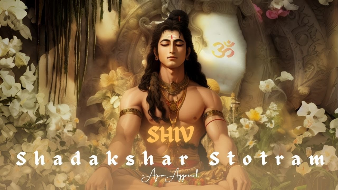 Agam - Shiv Shadakshar Stotram | Meditation Mantra | Shiv Dhyan Mantra