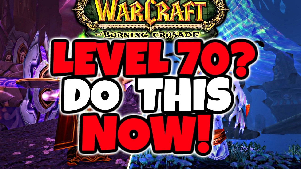 Everything To Do At Level 70 in TBC Anniversary - Quick Check List!